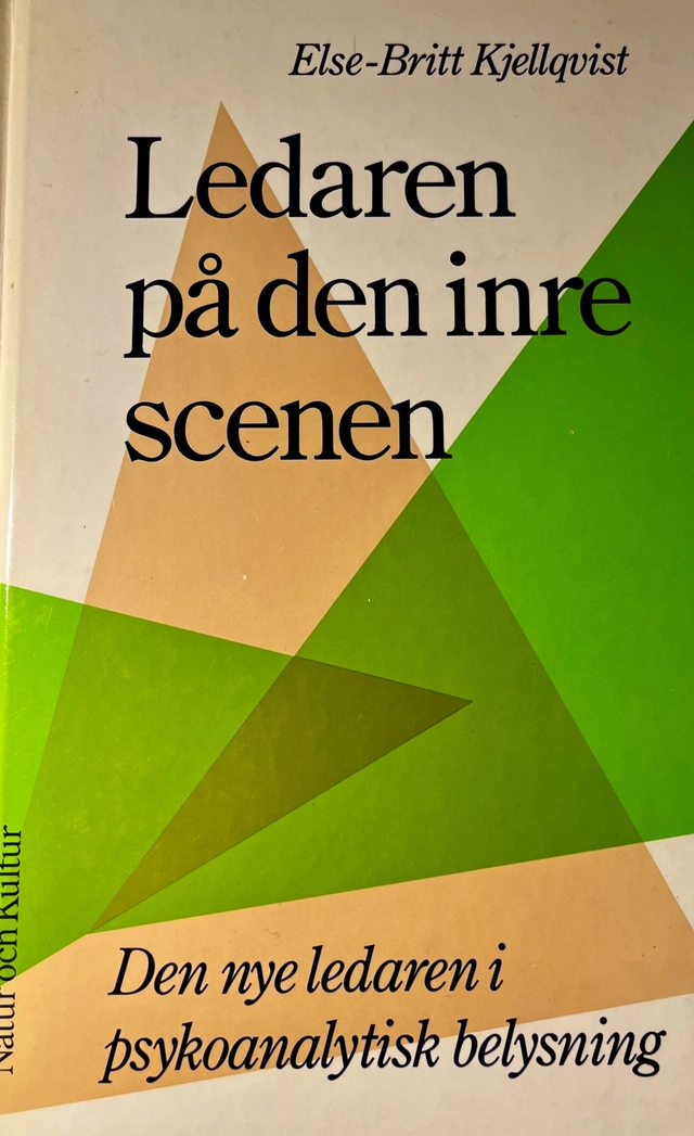Kjellqvist/Ledaren på den inre scenen; Else-Britt Kjellqvist; 1989