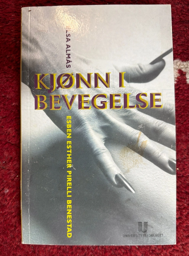 Kjønn i bevegelse; Esben Benestad; 2001