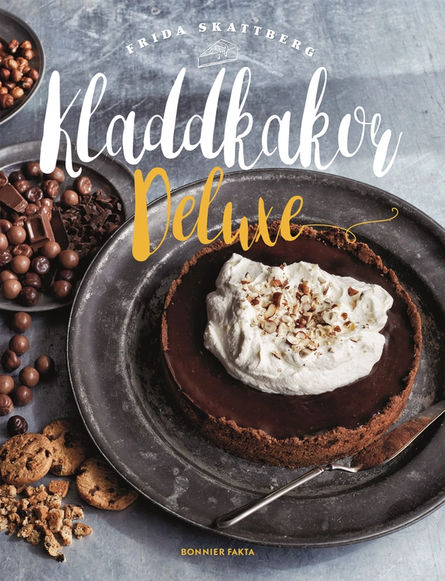 Kladdkakor deluxe; Frida Skattberg; 2019