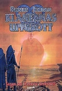 Klanernas uppbrott; Robert Jordan; 1997