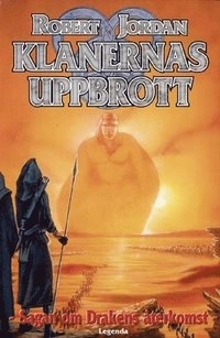 Klanernas uppbrott; Robert Jordan; 1998