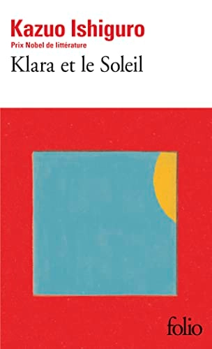 Klara et le soleil; Kazuo Ishiguro; 2022