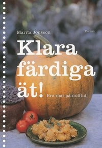 Klara färdiga ät!; Marita Jonsson; 2002