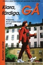 Klara, färdiga, gå; Suzanne Levine; 2001