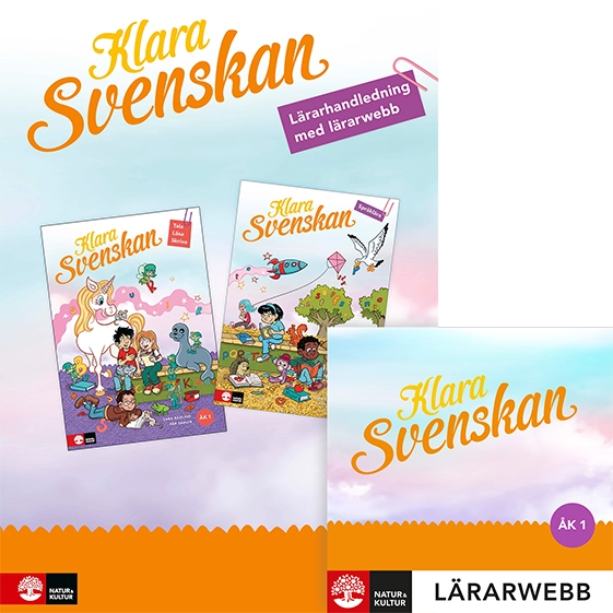 Klara svenskan åk 1 Lärarhandledning med lärarwebb; Sara Rådling, Pär Sahlin; 2024