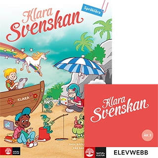 Klara svenskan åk 3 Elevbok Språklära med elevwebb; Sara Rådling, Pär Sahlin; 2022