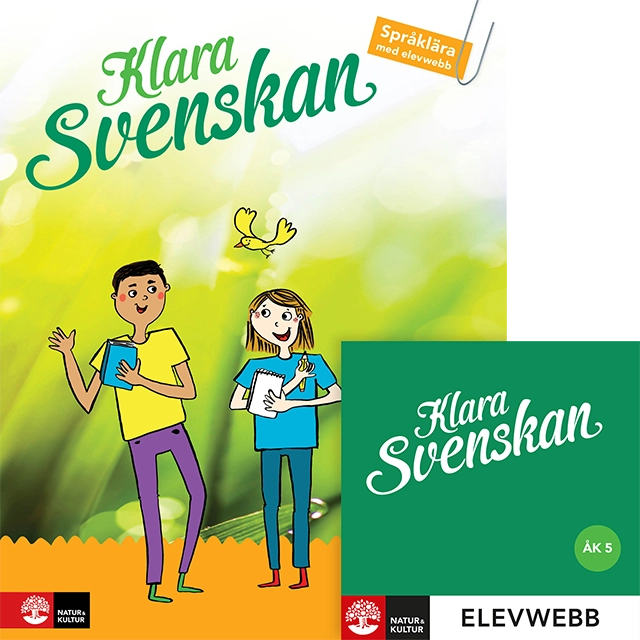 Klara svenskan åk 5 Elevbok Språklära med elevwebb : inkl digital färdighetsträning; Pär Sahlin, Michaela Eriksson; 2016
