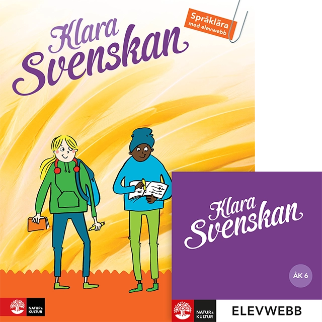 Klara svenskan Åk 6 Elevbok Språklära; Michaela Eriksson, Pär Sahlin; 2017