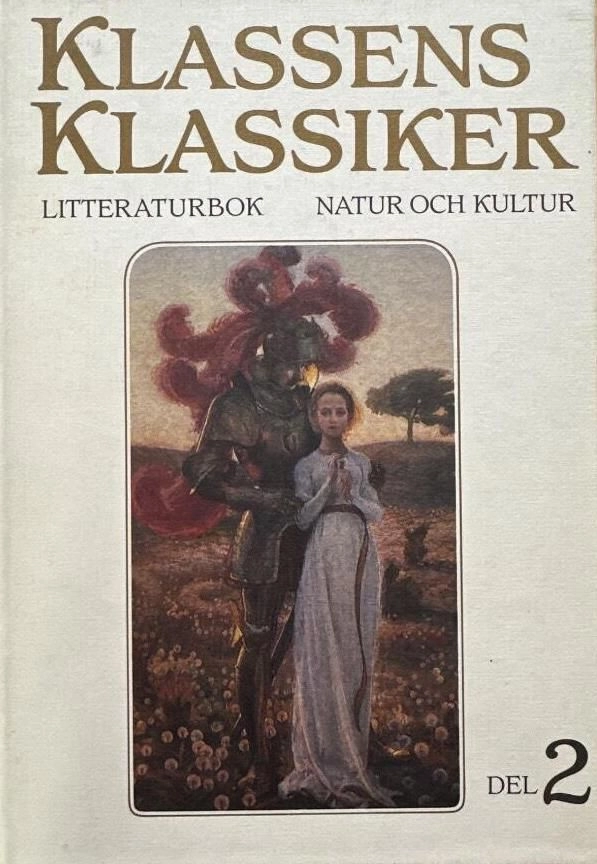 Klassens klassiker, Litteraturbok 2; Ulla Lundqvist, pseud. för Lars Melin och Ulla Lundqvist Lars Ola Mundin, Per Olof Köhler; 1986