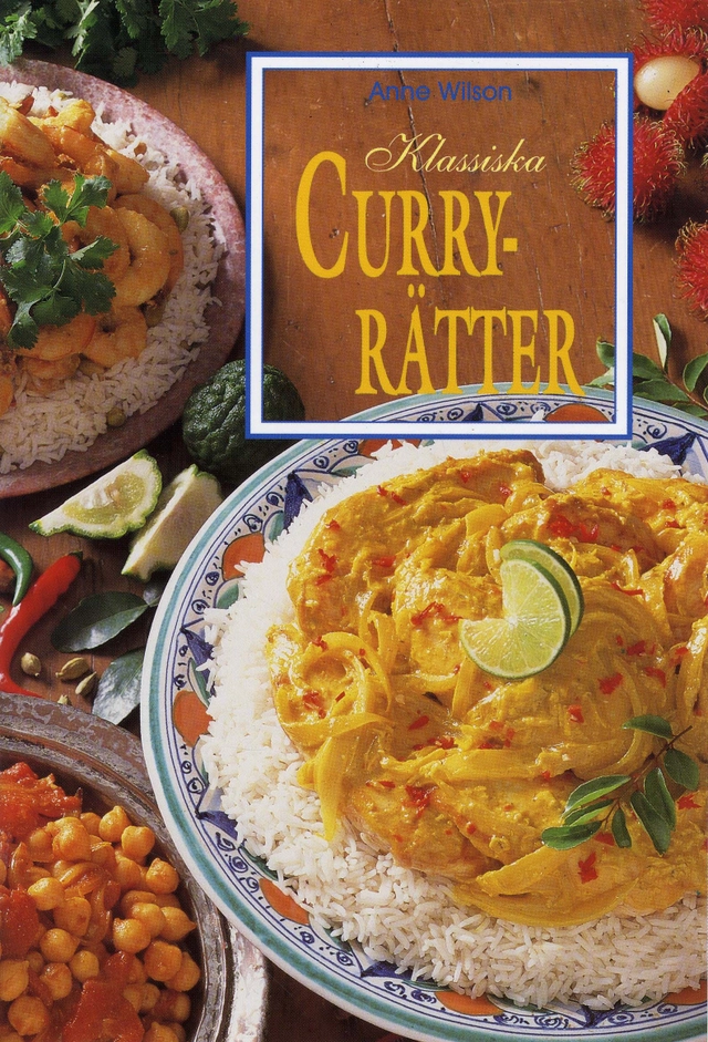 Klassiska curryrätter; Anne Wilson; 1997