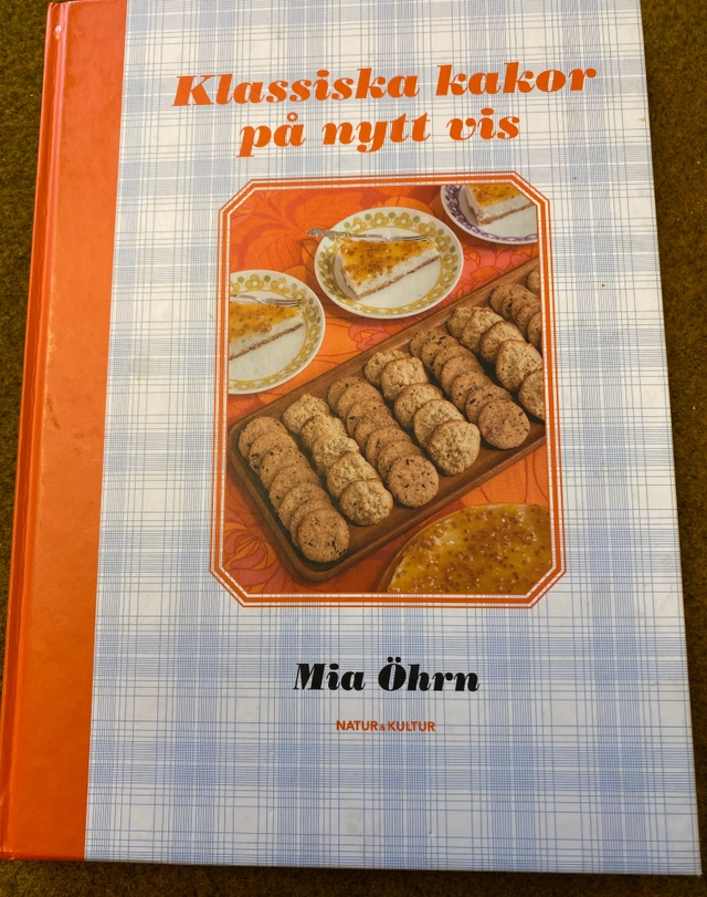 Klassiska kakor på nytt vis; Maria Öhrn; 2007