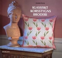 Klassiskt korsstygnsbroderi; Ingrid Plum; 2000