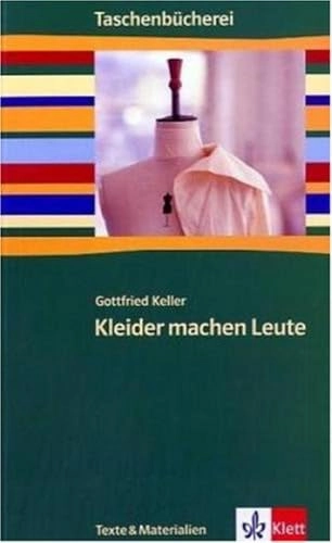 Kleider machen Leute; Gottfried Keller; 2006