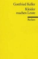 Kleider machen Leute : Novelle; Gottfried Keller; 1997