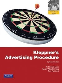 Kleppner's Advertising procedure; W. Ronald Lane; 2011