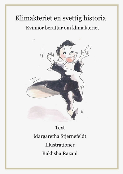 Klimakteriet en svettig historia; Margaretha Stjernefeldt; 2019