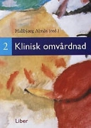 Klinisk omvårdnad 2; Almås/Stubberud (red.); 2002