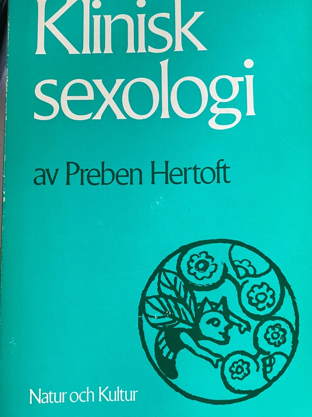 Klinisk sexologi : en introduktion; Preben Hertoft; 1977