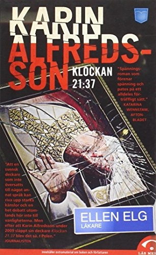 Klockan 21:37; Karin Alfredsson; 2010
