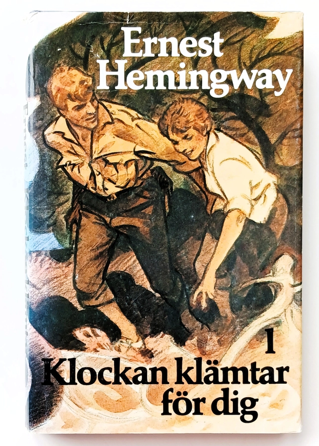Klockan klämtar för dig 1; Ernest Hemingway; 1978