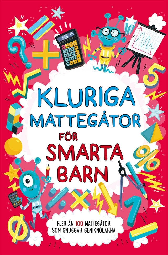 Kluriga mattegåtor för smarta barn; Gareth Moore; 2019