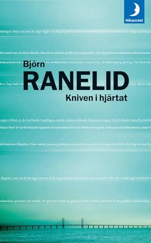 Kniven i hjärtat; Björn Ranelid; 2010