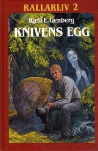 Knivens egg; Kjell E Genberg; 1994