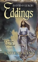 Knivens sång; David Eddings, Leigh Eddings; 2003