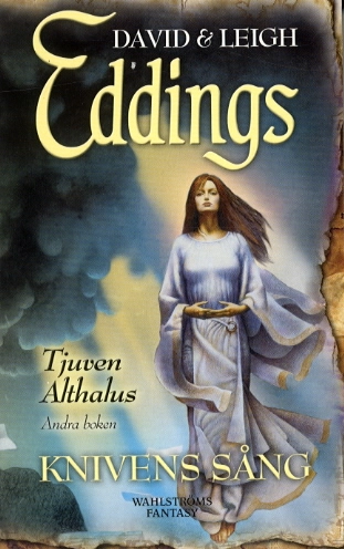 Knivens sång; David Eddings, Leigh Eddings; 2004