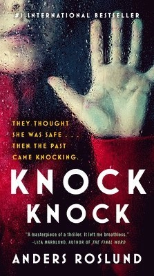 Knock knock; Anders Roslund, Elisabeth Clark Wessel; 2022