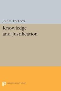 Knowledge and justification [Elektronisk resurs]; John L Pollock; 2015