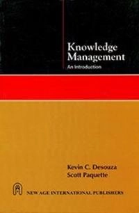 Knowledge Management; Kevin C. Desouza; 2015