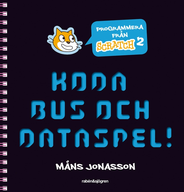 Koda bus och dataspel!; Måns Jonasson; 2016