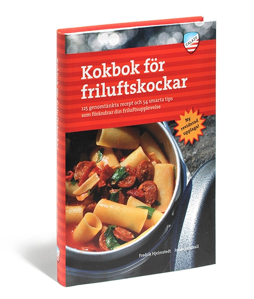 Kokbok för friluftskockar : 125 genomtänkta recept och 54 smarta tips som förändrar din friluftsupplevelse; Fredrik Hjelmstedt; 2007