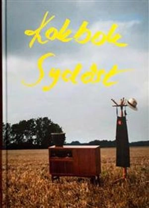 Kokbok sydöst; Karl Håkan Dondor Jönsson, Jonas Pär Göran Olsson; 2013