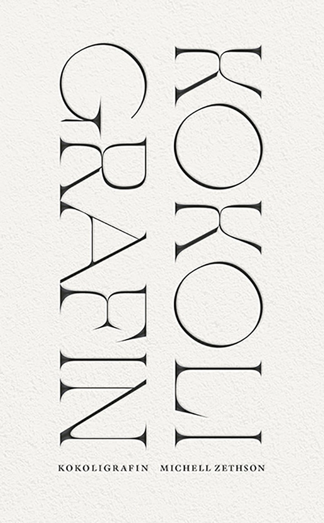 Kokoligrafin; Michell Zethson; 2021