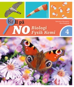Koll på NO 4 Grundbok version 2; Anncatrin Hjernquist, Klara Rudstedt; 2021