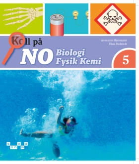 Koll på NO 5 Grundbok version 2; Anncatrin Hjernquist, Klara Rudstedt; 2021
