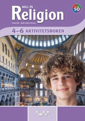 Koll på Religion 4-6 Aktivitetsbok; Emma Hall, Bodil Liljefors Persson; 2026