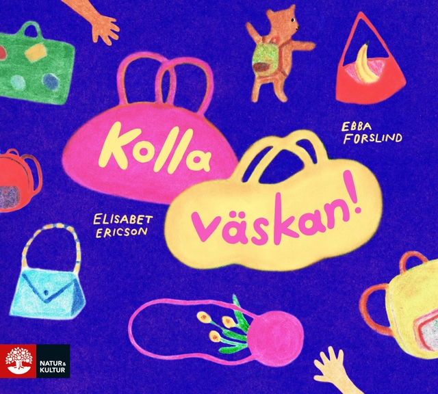 Kolla väskan!; Elisabet Ericson, Ebba Forslind; 2021