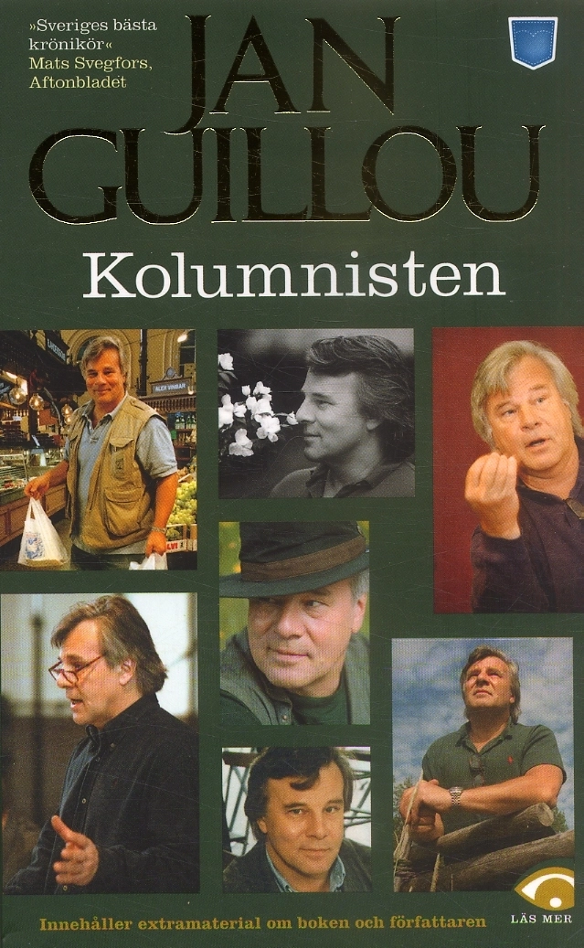 Kolumnisten; Jan Guillou; 2007
