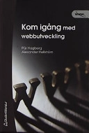 Kom igång med webbutveckling; Alexander Hellström, Pär Hagberg; 2002