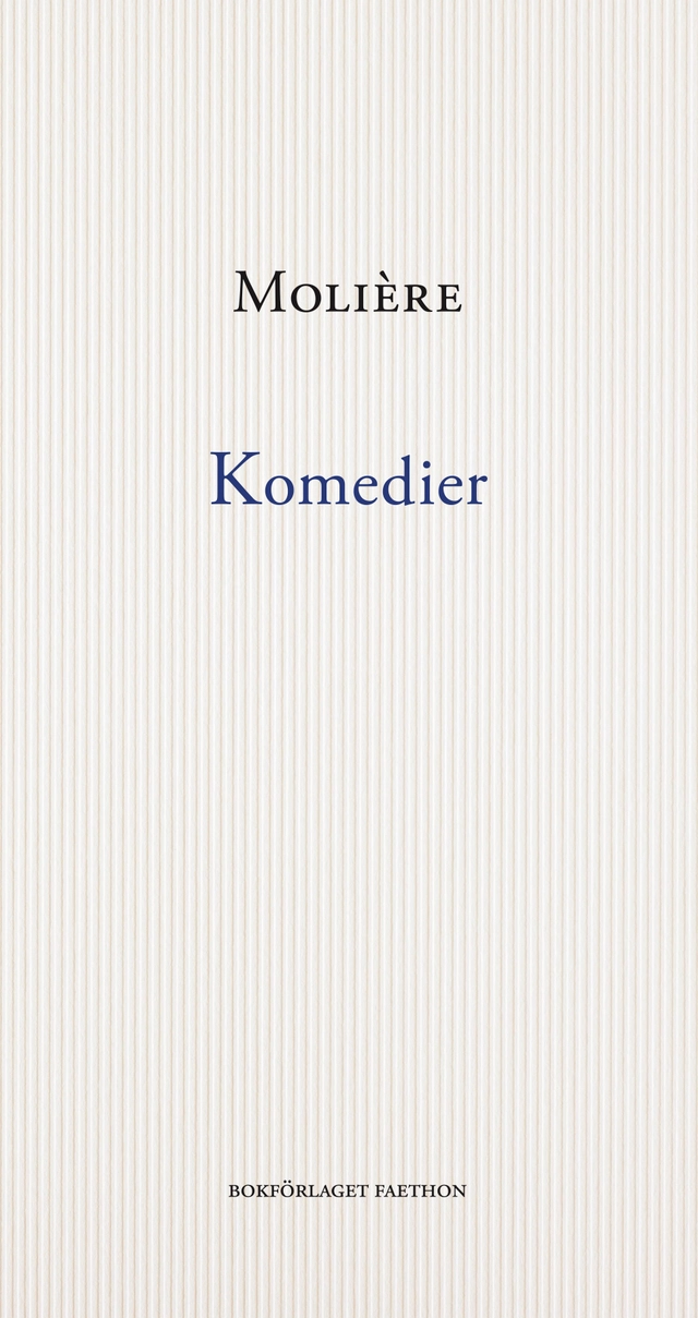 Komedier; Molière; 2021