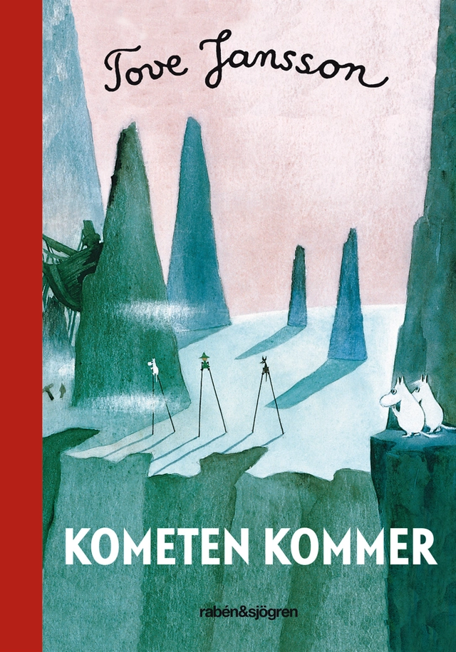 Kometen kommer; Tove Jansson; 2014