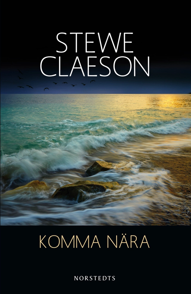 Komma nära; Stewe Claeson; 2014