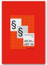 Kommentarer till AB 04 och ABT 06; Stig Hedberg; 2007