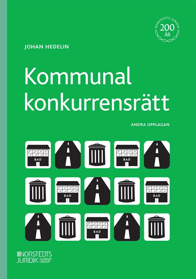 Kommunal konkurrensrätt; Johan Hedelin; 2023
