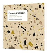 Kommunallagen - lagtexthäftet; Helena Linde; 2019