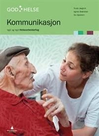 Kommunikasjon; Trude Jægtvik, Agnes Brønstad, Siv Gjedrem; 2017