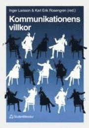 Kommunikationens villkor; Inger Larsson; 1994